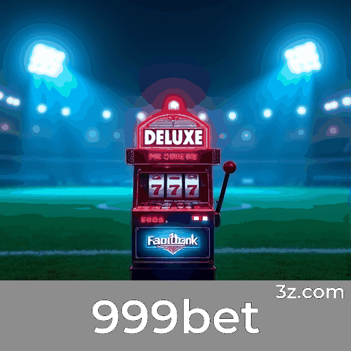 999bet: Sua Solução Completa para Apostas Online